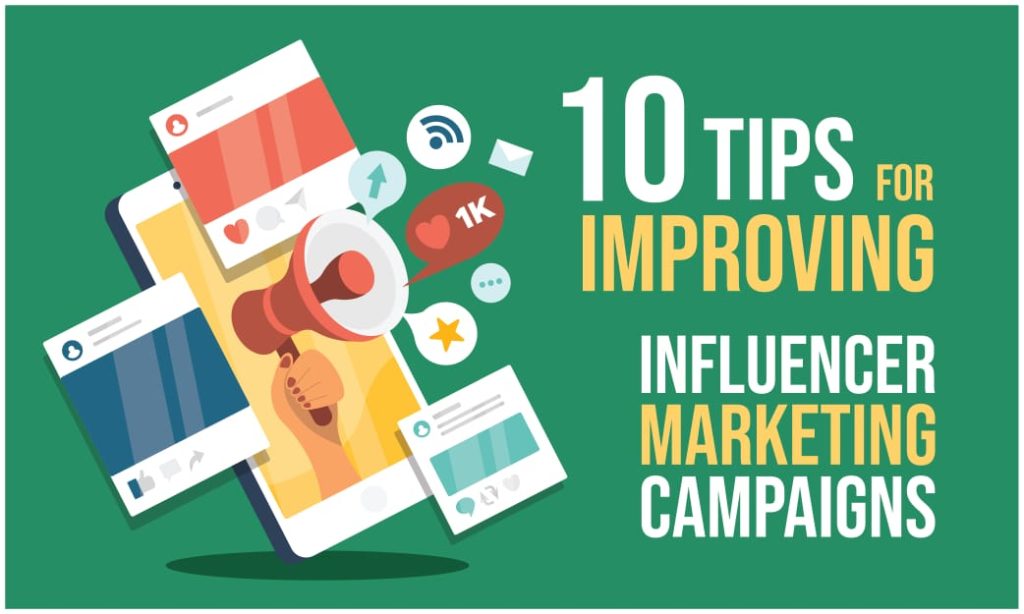 tips for improving influencer marketing campaigns