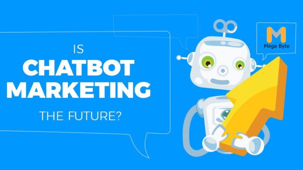 Chatbots in digital marketing