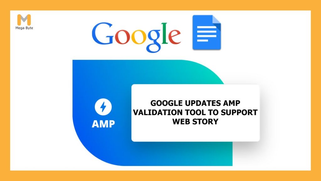 Google Updates AMP Validation Tool to Support Web Story
