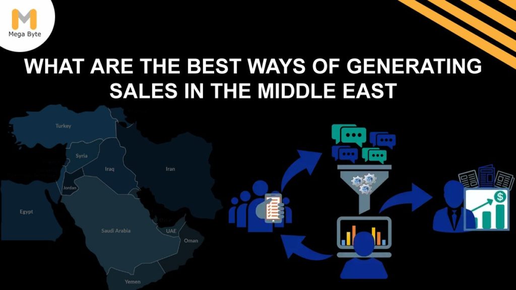 What are the best ways of generating sales and brand awareness in the Middle East?